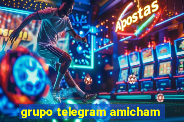 grupo telegram amicham